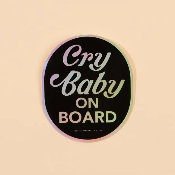 'Cry Baby on Board' Sticker