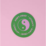 'Don't Chase, Attract' Yin Yang Sticker