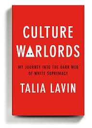 "Culture Warlords" by Talia Lavin