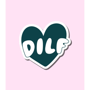 'DILF' Sticker
