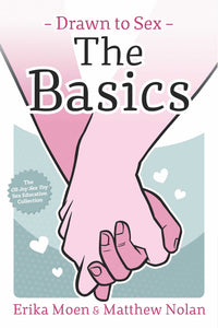 Drawn to Sex: The Basics