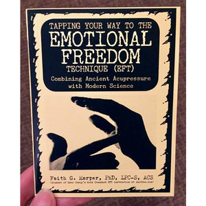 "Emotional Freedom Technique (EFT)" Zine