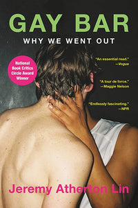 "Gay Bar: Why We Went Out"