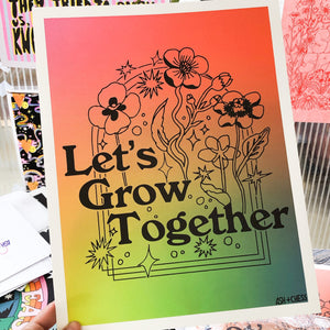 'Let's Grow Together' Art Print