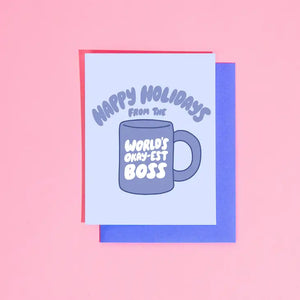 'Happy Holidays from the World's Okay-est Boss' Card