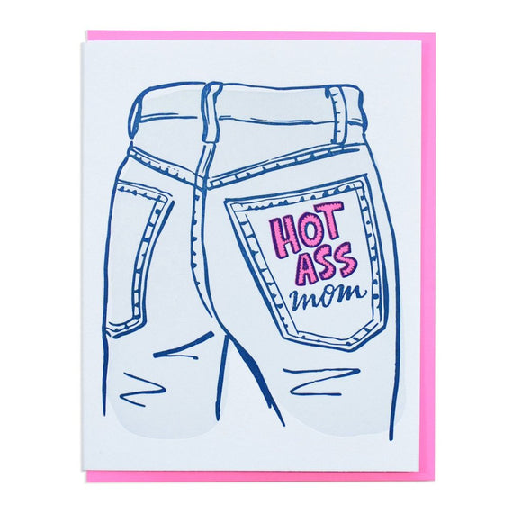 'Hot Ass Mom' Card