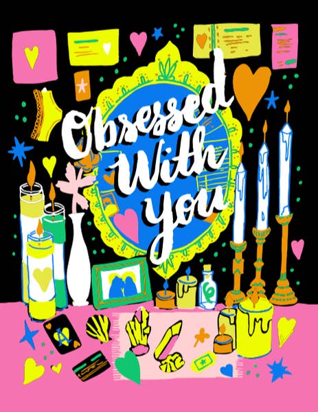 'Obsessed With You' Card