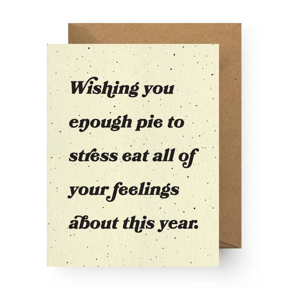 'Stress Eat Pie' Card