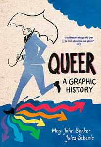 "Queer: A Graphic History"