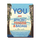 'Strong, Fearless, Badass' Card