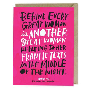 'Every Great Woman' Texting Card